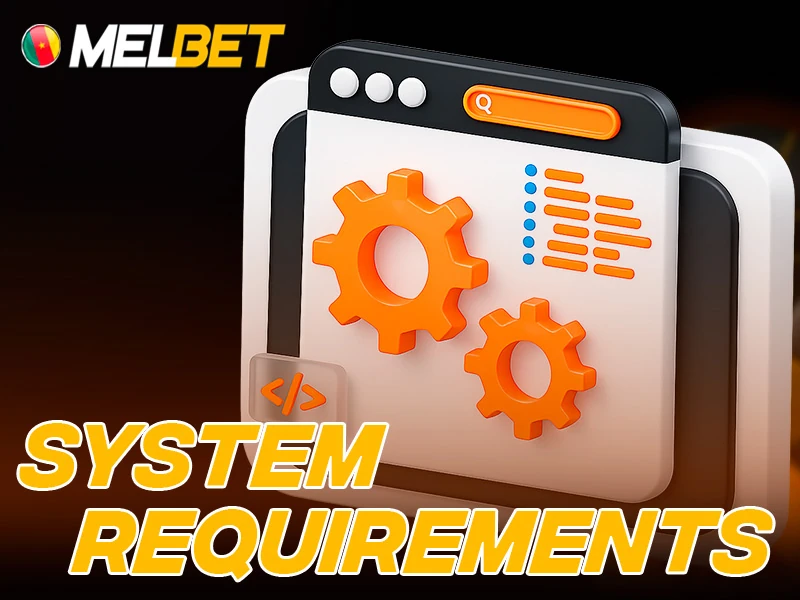 System requirements needed to install the Melbet app on smartphones