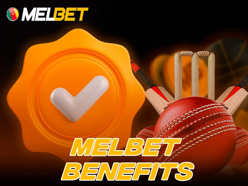Advantages of cricket betting with Melbet in Cameroon