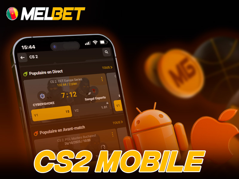Paris CS2 sur l’application Melbet mobile (Android et iOS)