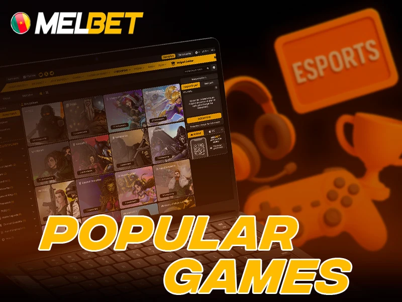 Popular eSports titles available at Melbet