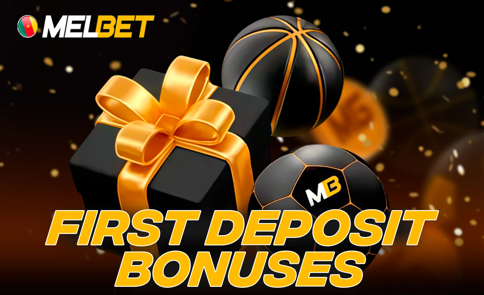 Melbet first deposit bonus for new Cameroon players