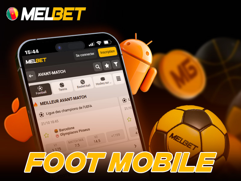 Paris football via l’application Melbet mobile (Android et iOS)