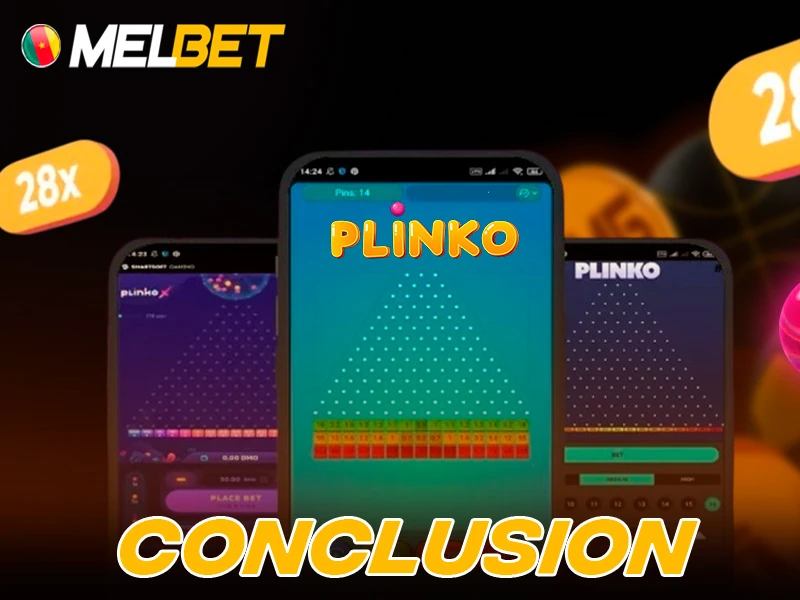 Final overview of playing Plinko through Melbet Cameroon