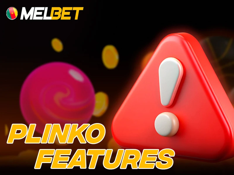 Main features and gameplay mechanics available in Melbet Plinko