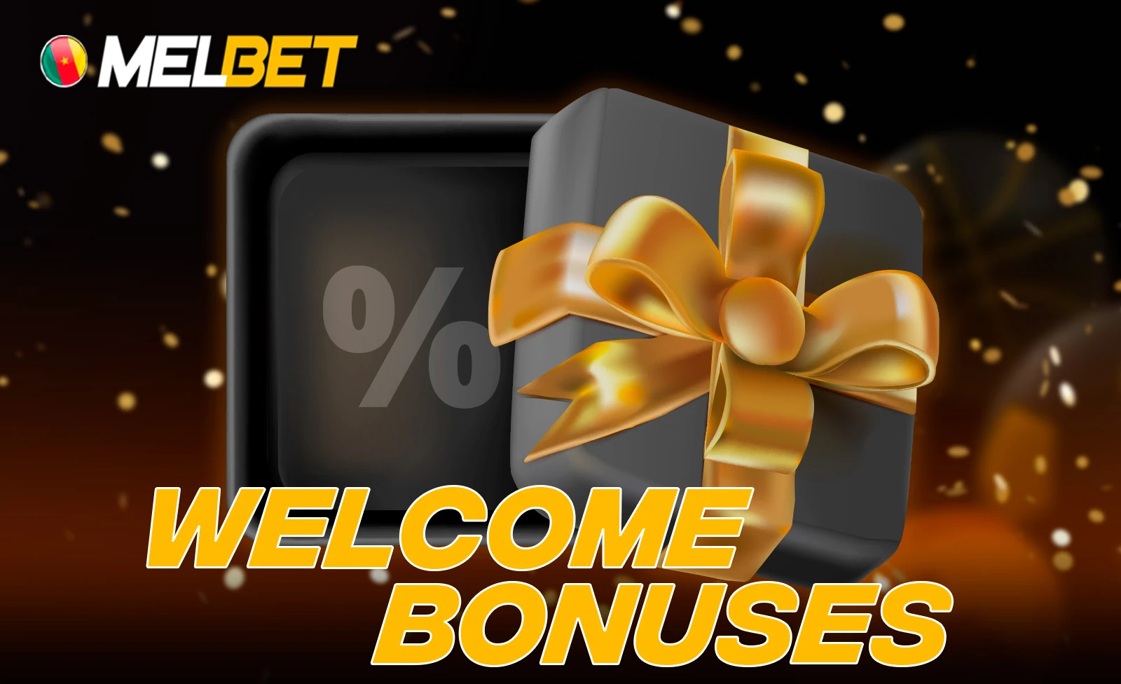 Welcome bonuses available for new Melbet Cameroon players