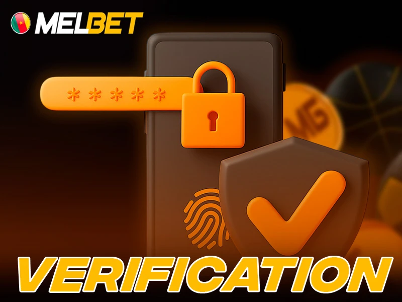 Verify Melbet Cameroon account with personal documents