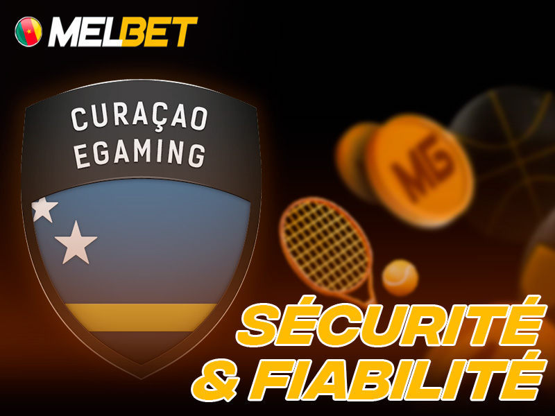 Sécurité et licence Melbet Cameroun approuvée à Curaçao