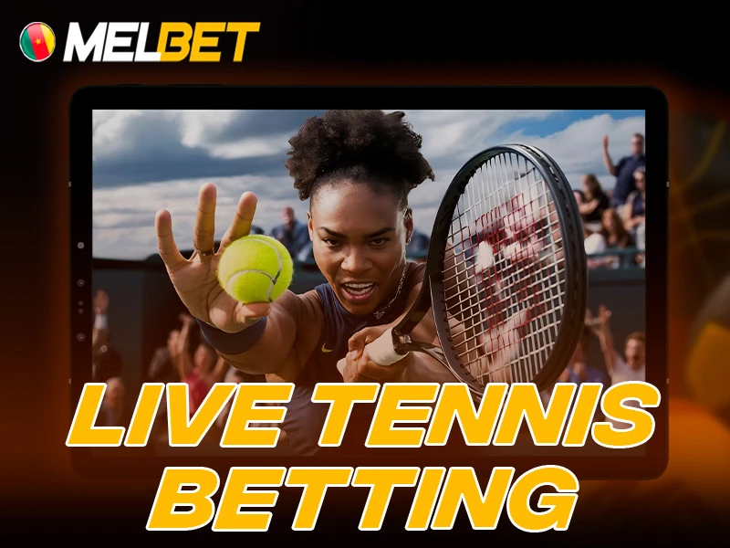 Live tennis betting at Melbet Cameroon