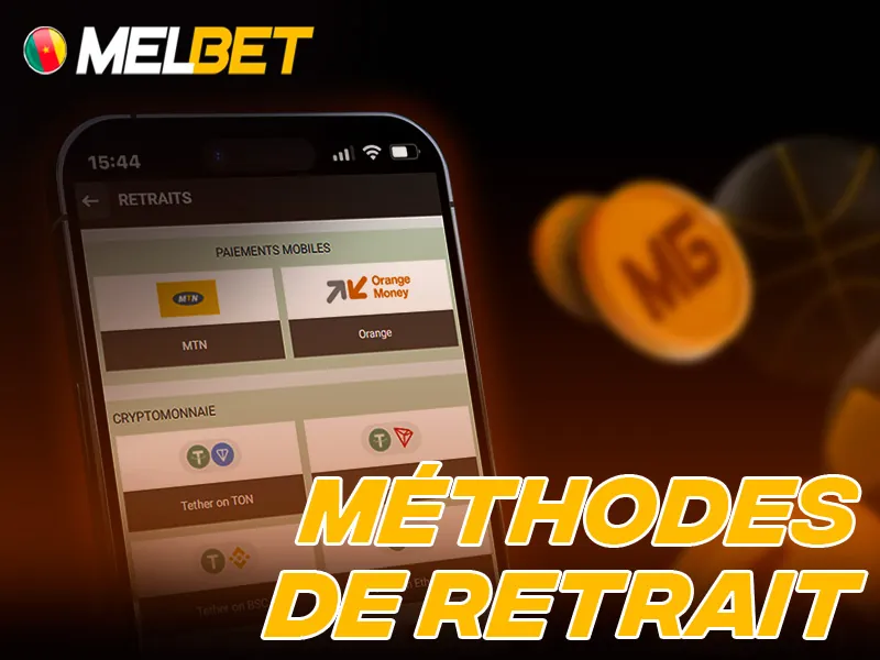 Capture d&rsquo;&eacute;cran des m&eacute;thodes de retrait Melbet Cameroun
